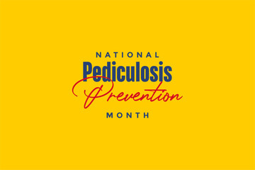 National Pediculosis Prevention Month