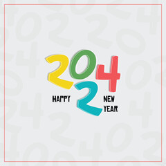 Happy new year 2024 design. Colorful premium vector design for poster, banner, greeting and new year 2024 celebration.