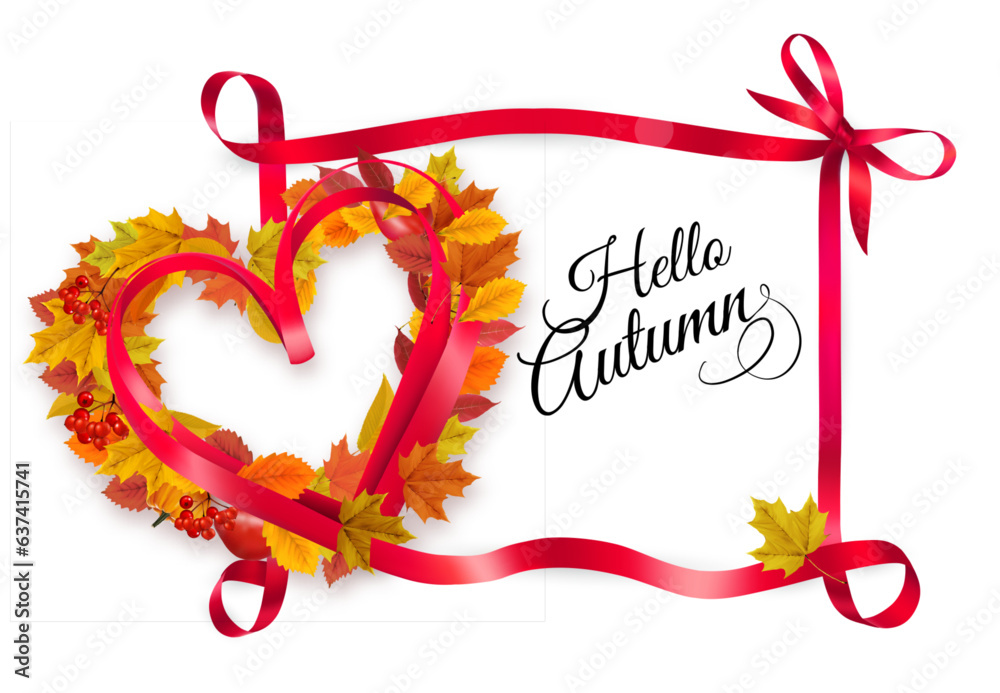 Poster autumn colorful forest leaves and a red berries the shape of a heart and red ribbon. sale frame. vec
