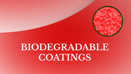 Biodegradable Coatings: Environmentally friendly coatings that break down over time, reducing...