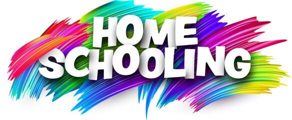 Home schooling paper word sign with colorful spectrum paint brush strokes over white. Vector illustration.