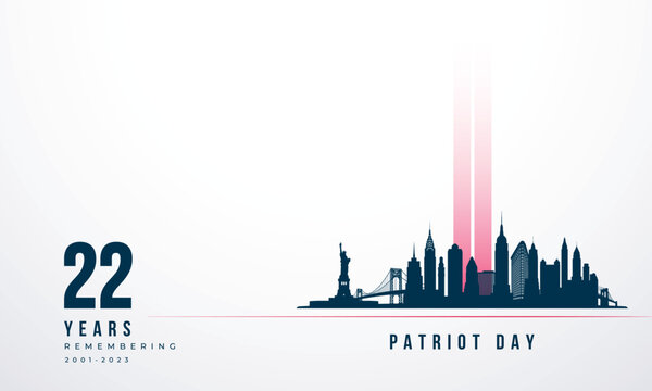 2001-2023 Patriot Day banner for 22nd anniversary of the tragedy. New York City Skyline landscape.