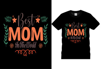 Best Mom In The World Vector Template Vector Template