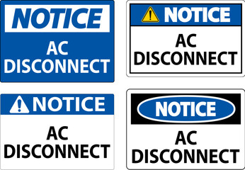 Notice Sign, AC Disconnect Sign