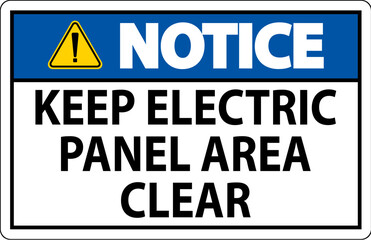 Notice Sign Keep Electric Panel Area Clear