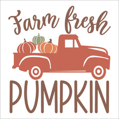Farm fresh pumpkin, Fall Typography,Fall Vector, hand drawn, lettering  ,leafs for print, decor,  Ornament Welcome autumn Bundle Design