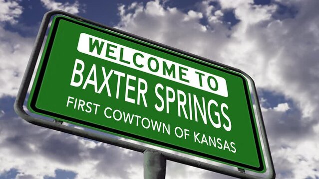 Welcome to Baxter Springs, First Cowtown of Kansas. USA City Road Sign Close Up, Realistic 3d Animation