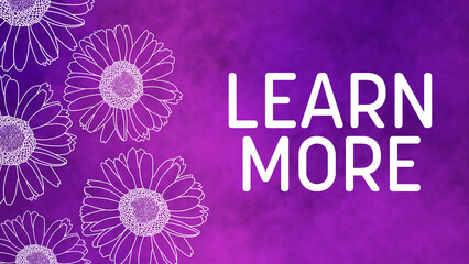 Learn More Floral Purple Texture Background Text 
