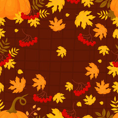 Fall seamless pattern. Bunches red rowan berry with autumn leaves with pumpkin on brown checkered background. Vector autumnal illustration for design, packaging, wallpaper and textile.