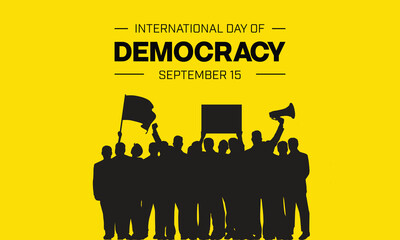 International Day of Democracy design with silhouette of people at political rally. Vector illustration