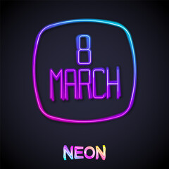 Glowing neon line 8 March icon isolated on black background. International Happy Women Day. Vector