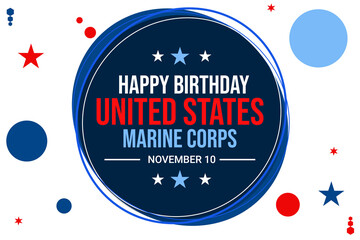 US. Happy Birthday the United States Marine Corps Wallpaper with stars and traditional circle design. Marine corps birthday backdrop - obrazy, fototapety, plakaty