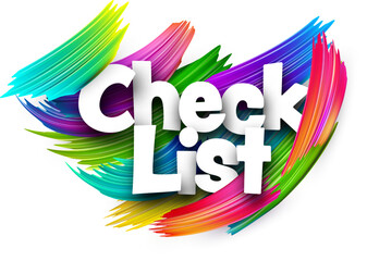Check list paper word sign with colorful spectrum paint brush strokes over white. Vector illustration.