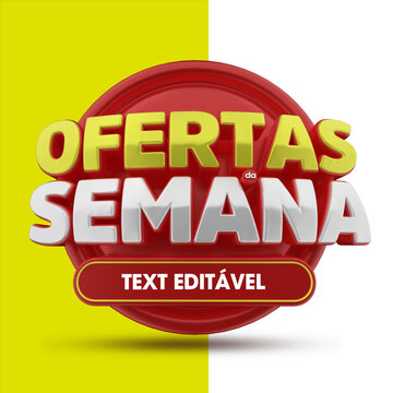 selo 3d ''ofertas da semana text edit&aacute;vel''