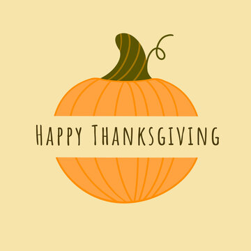Happy Thanksgiving concept. Hand drawn pumpkin with label Happy Thanksgiving on beige background. Minimal style.