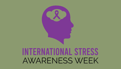 International Stress Awareness Week observed each year during November banner, Holiday, poster, card and background design.