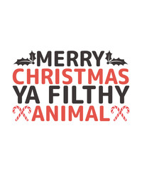 Merry Christmas ya filthy animal