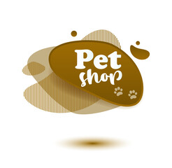 Pet friendly tag. Brown label and stikers emblem with drops of paw for web and print tag. Pet friendly and care label. Vector illustration for you design.