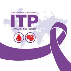 September is National ITP Awareness Month vector illustration. Purple awareness ribbon and blood icon set vector. Immune thrombocytopenic purpura is a blood disorder. Important day