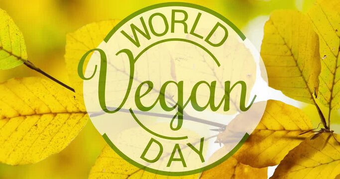 Animation of world vegan day text and logo over changing trees, leaves and nature backgrounds