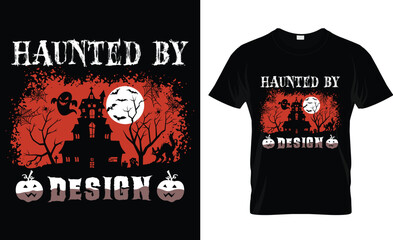 Obraz premium haunted by design t-shirt design