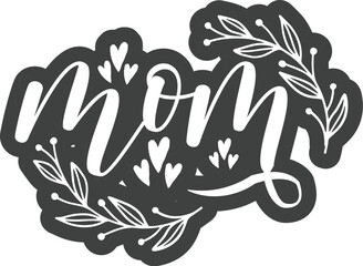 Mom T-Shirt Design, Mom SVG T-Shirt Design