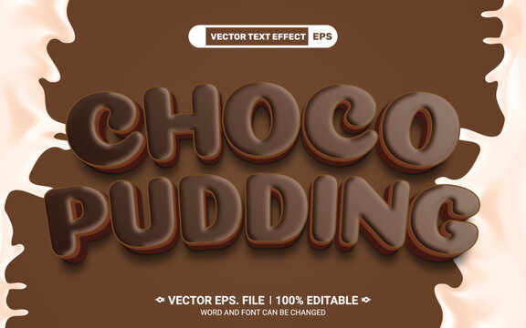 Choco pudding 3d editable vector text effect
