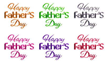 Set of happy father's day text isolated on transparent background in 3d rendering for fathers day concept.