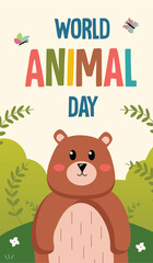 Poster dedicated to World Animal Day in flat design. Whimsical book cover with bear on the background in a flat style, dedicated to the importance of World Animals Day. Vector illustration.