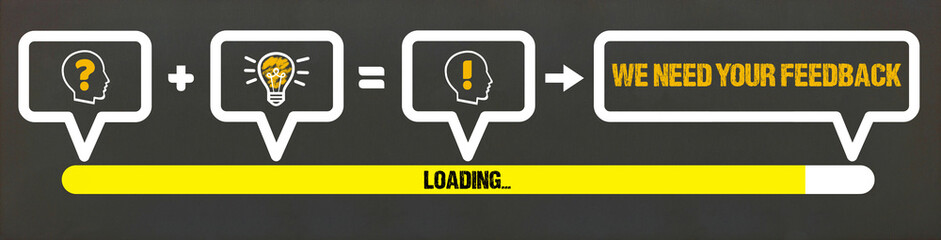 We need your Feedback	