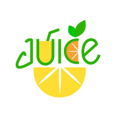 Hand drawn lettering of bright sticker, emblem and banner for fruit and berry fresh juice. Vector