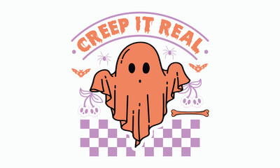 Creep it real svg, halloween svg design bundle, Retro halloween svg, happy halloween vector, pumpkin, witch, spooky, ghost, funny halloween t-shirt quotes Bundle, Cut File Cricut, Silhouette 