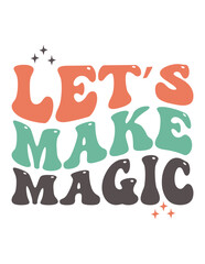Let's make magic