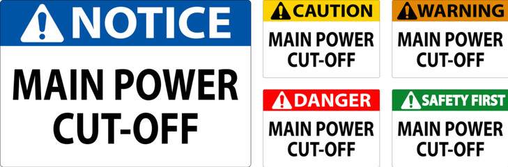 Notice Sign Main Power Cut-Off