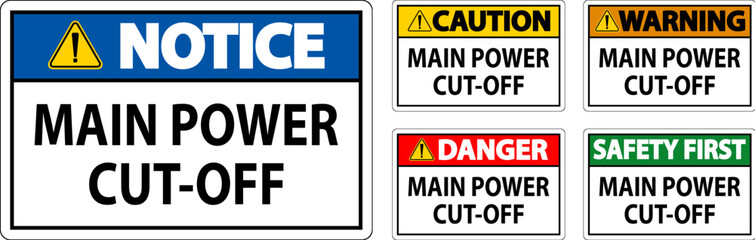 Notice Sign Main Power Cut-Off
