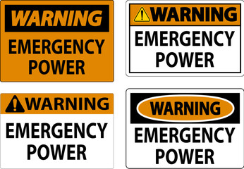 Warning Sign Emergency Power