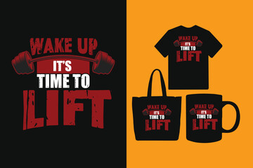 Wake up it's time to lift t-shirt design, Gym and fitness tshirt design, Best Gym Fitness T Shirt Design, gym t shirt for men and women