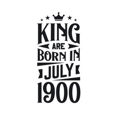 King are born in July 1900. Born in July 1900 Retro Vintage Birthday