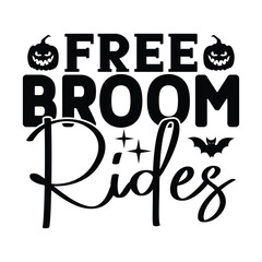Free Broom Rides,  New Halloween SVG Design Vector File.
