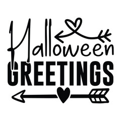 Halloween Greetings,  New Halloween SVG Design Vector File.