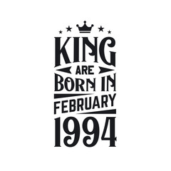 King are born in February 1994. Born in February 1994 Retro Vintage Birthday