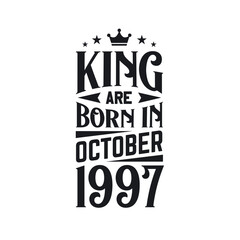 King are born in October 1997. Born in October 1997 Retro Vintage Birthday