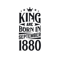 King are born in September 1880. Born in September 1880 Retro Vintage Birthday