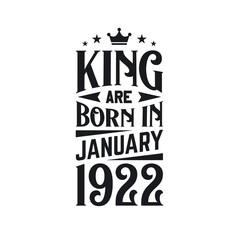 King are born in January 1922. Born in January 1922 Retro Vintage Birthday