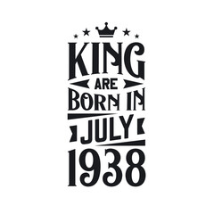 King are born in July 1938. Born in July 1938 Retro Vintage Birthday