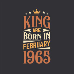 King are born in February 1965. Born in February 1965 Retro Vintage Birthday