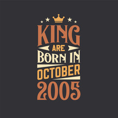 Fototapeta premium King are born in October 2005. Born in October 2005 Retro Vintage Birthday