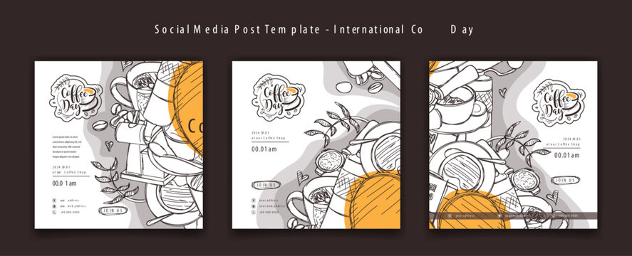 Set of social media post template with cartoon sketch of coffee design for world coffee day campaign