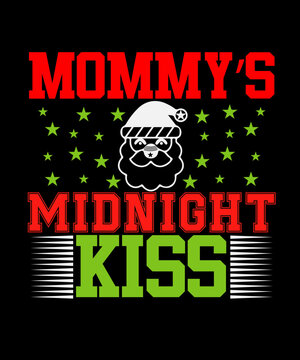 mommy&rsquo;s midnight kiss