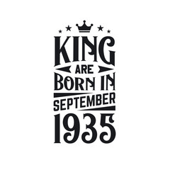 King are born in September 1935. Born in September 1935 Retro Vintage Birthday